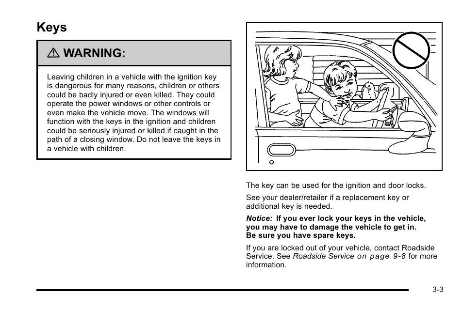 Keys, Keys -3, Warning | Cadillac 2010 Escalade User Manual | Page 127 / 614