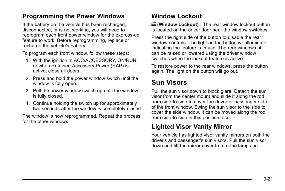 Sun visors, Sun visors -21, Programming the power windows | Window lockout, Lighted visor vanity mirror | Cadillac 2010 Escalade User Manual | Page 145 / 614