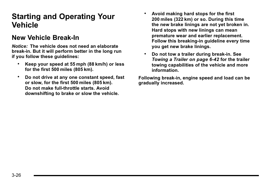 Starting and operating your vehicle, New vehicle break-in, Starting and operating your vehicle -26 | New vehicle break-in -26 | Cadillac 2010 Escalade User Manual | Page 150 / 614