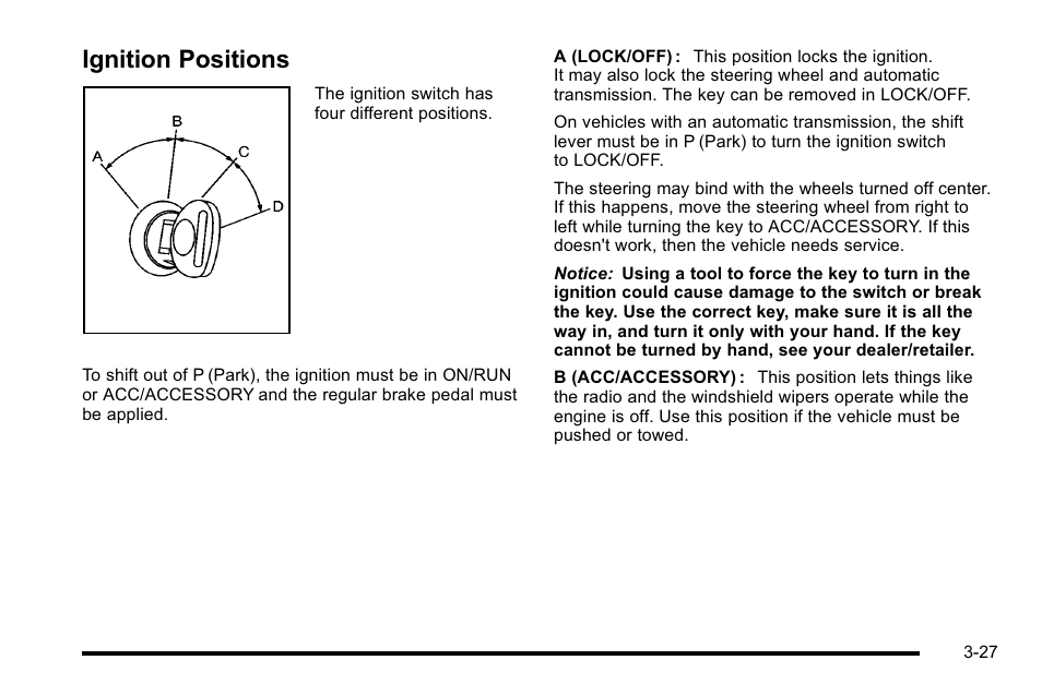 Ignition positions, Ignition positions -27 | Cadillac 2010 Escalade User Manual | Page 151 / 614