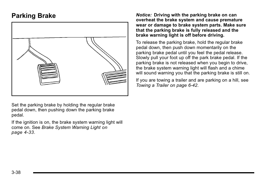 Parking brake, Parking brake -38 | Cadillac 2010 Escalade User Manual | Page 162 / 614