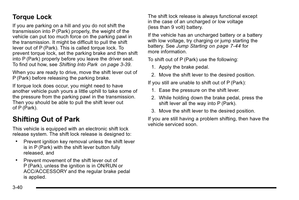 Shifting out of park, Shifting out of park -40, Torque lock | Cadillac 2010 Escalade User Manual | Page 164 / 614