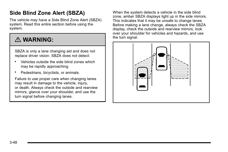 Side blind zone alert (sbza), Side blind zone alert (sbza) -48, Warning | Cadillac 2010 Escalade User Manual | Page 172 / 614