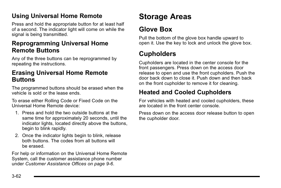 Storage areas, Glove box, Cupholders | Areas -62, Glove box -62 cupholders -62, Using universal home remote, Reprogramming universal home remote buttons, Erasing universal home remote buttons, Heated and cooled cupholders | Cadillac 2010 Escalade User Manual | Page 186 / 614