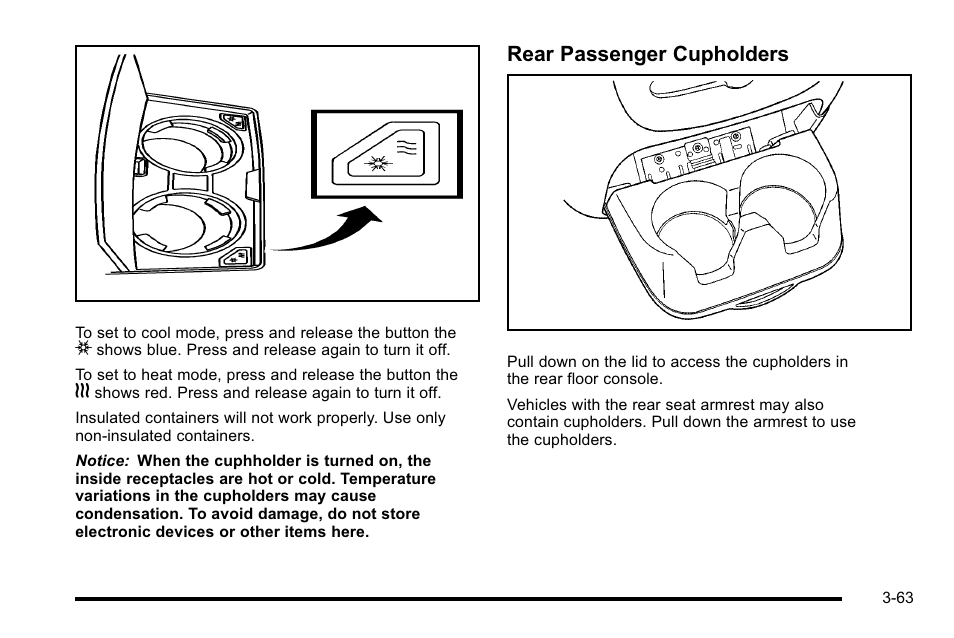 Rear passenger cupholders | Cadillac 2010 Escalade User Manual | Page 187 / 614