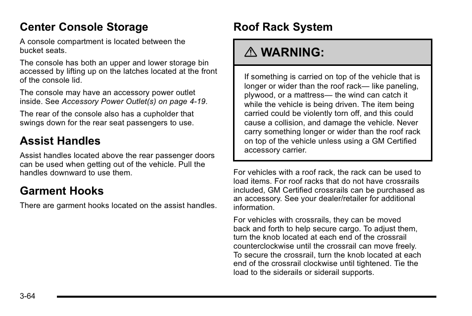 Center console storage, Assist handles, Garment hooks | Roof rack system, Warning | Cadillac 2010 Escalade User Manual | Page 188 / 614