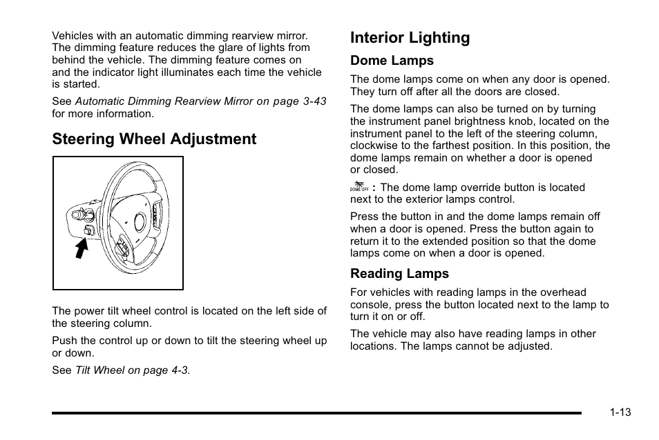 Steering wheel adjustment, Interior lighting | Cadillac 2010 Escalade User Manual | Page 19 / 614