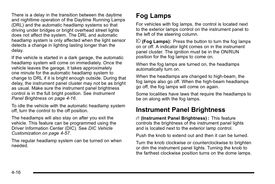 Fog lamps, Instrument panel brightness, Instrument | Fog lamps -16 instrument panel brightness -16 | Cadillac 2010 Escalade User Manual | Page 208 / 614