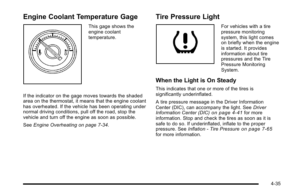 Engine coolant temperature gage, Tire pressure light | Cadillac 2010 Escalade User Manual | Page 227 / 614