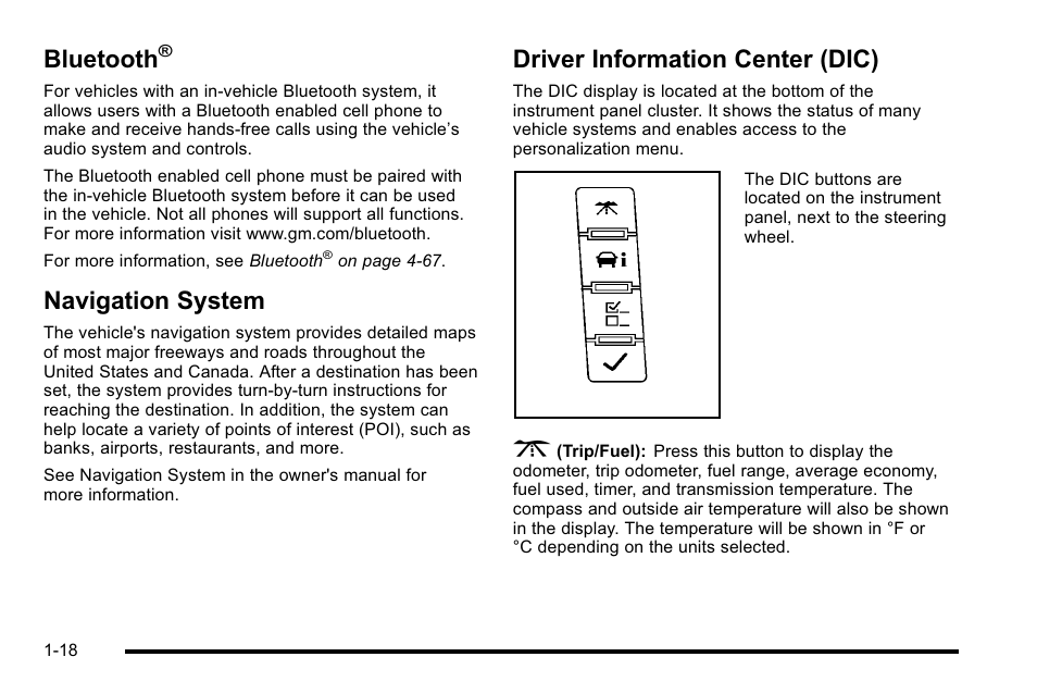 Bluetooth, Navigation system, Driver information center (dic) | Cadillac 2010 Escalade User Manual | Page 24 / 614