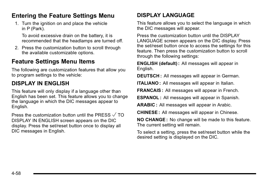 Entering the feature settings menu, Feature settings menu items | Cadillac 2010 Escalade User Manual | Page 250 / 614