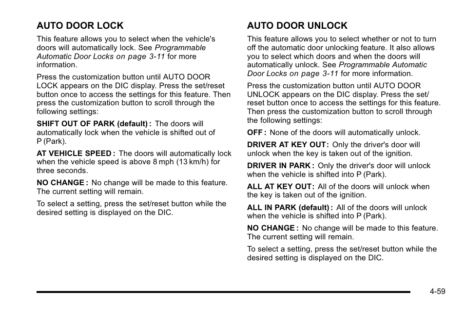 Auto door lock, Auto door unlock | Cadillac 2010 Escalade User Manual | Page 251 / 614