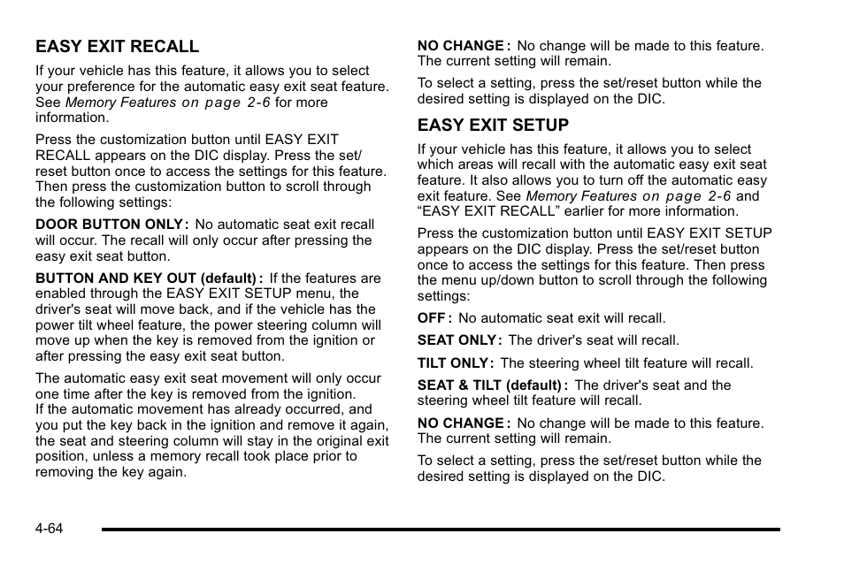 Easy exit recall, Easy exit setup | Cadillac 2010 Escalade User Manual | Page 256 / 614