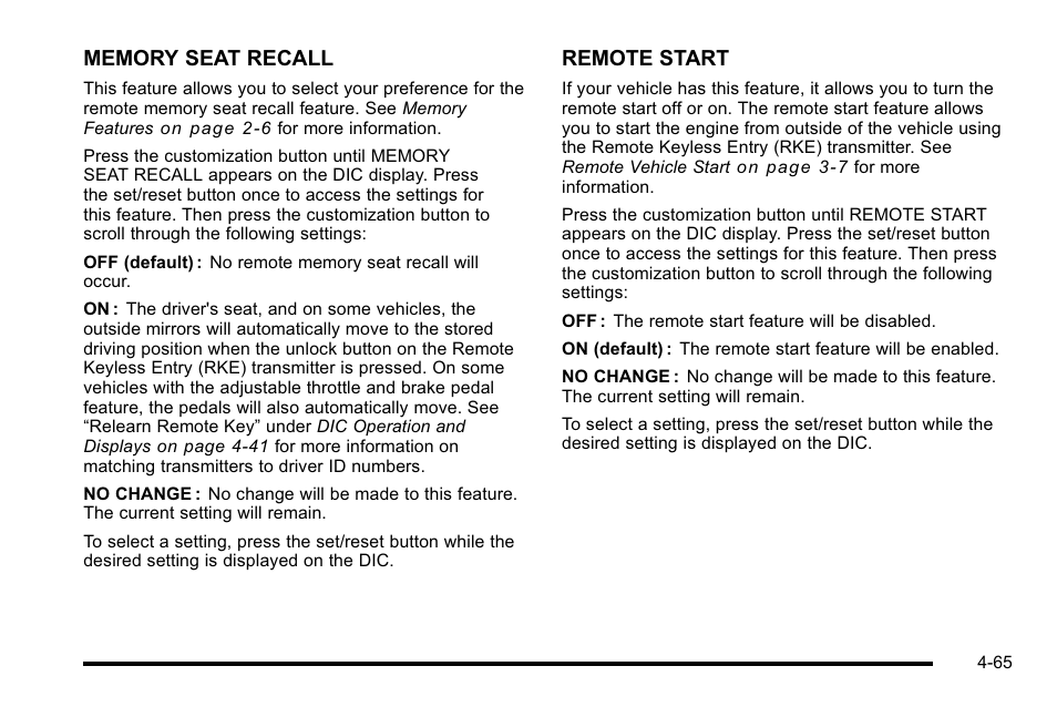 Remote start | Cadillac 2010 Escalade User Manual | Page 257 / 614