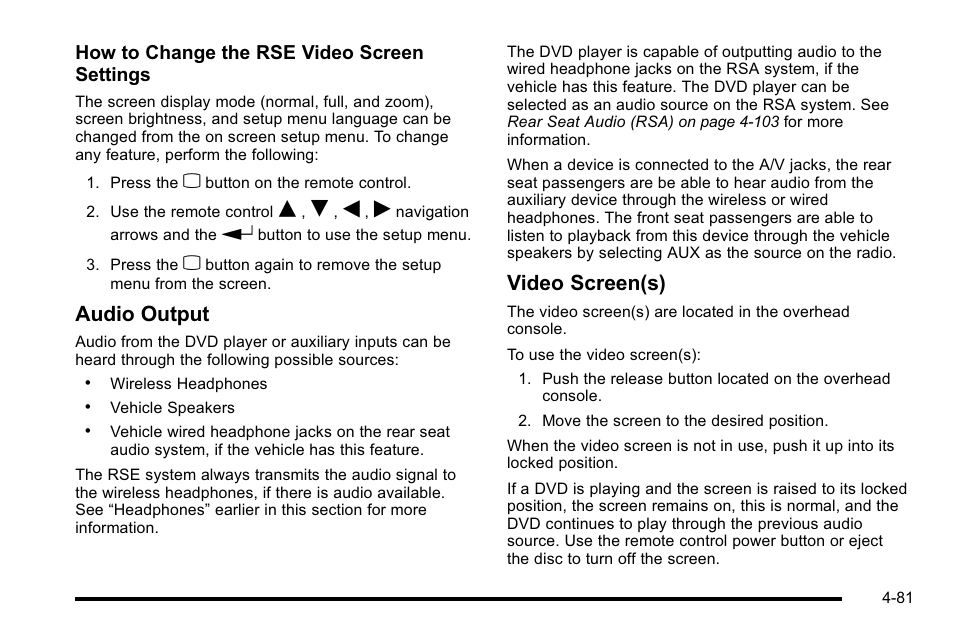 Audio output, Video screen(s) | Cadillac 2010 Escalade User Manual | Page 273 / 614