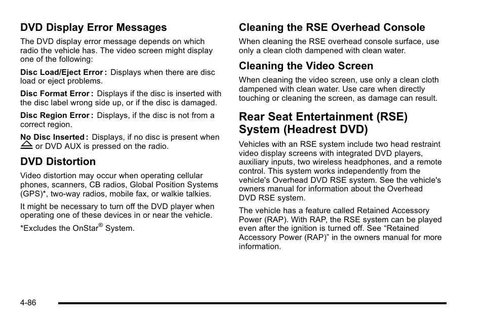 Rear seat entertainment (rse) system, Headrest dvd) -86, Dvd display error messages | Dvd distortion, Cleaning the rse overhead console, Cleaning the video screen | Cadillac 2010 Escalade User Manual | Page 278 / 614