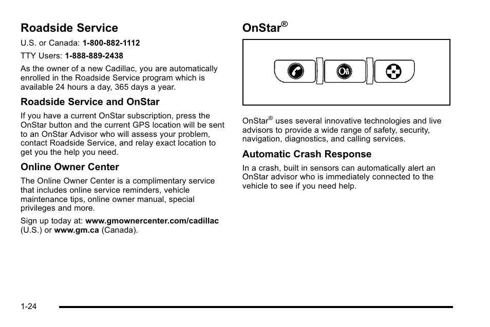 Roadside service, Onstar, Roadside service -24 onstar | Cadillac 2010 Escalade User Manual | Page 30 / 614