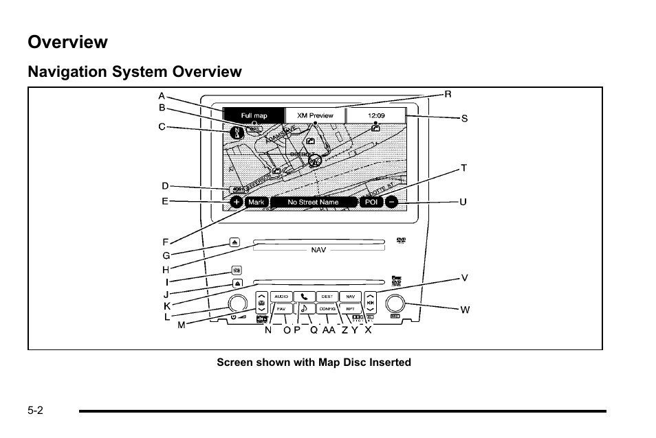 Overview, Navigation system overview, Overview -2 | Bulb replacement, Navigation system overview -2 | Cadillac 2010 Escalade User Manual | Page 302 / 614