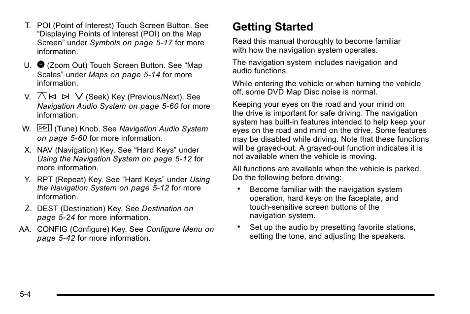 Getting started, Getting started -4, If the system | Y © ¨ z | Cadillac 2010 Escalade User Manual | Page 304 / 614