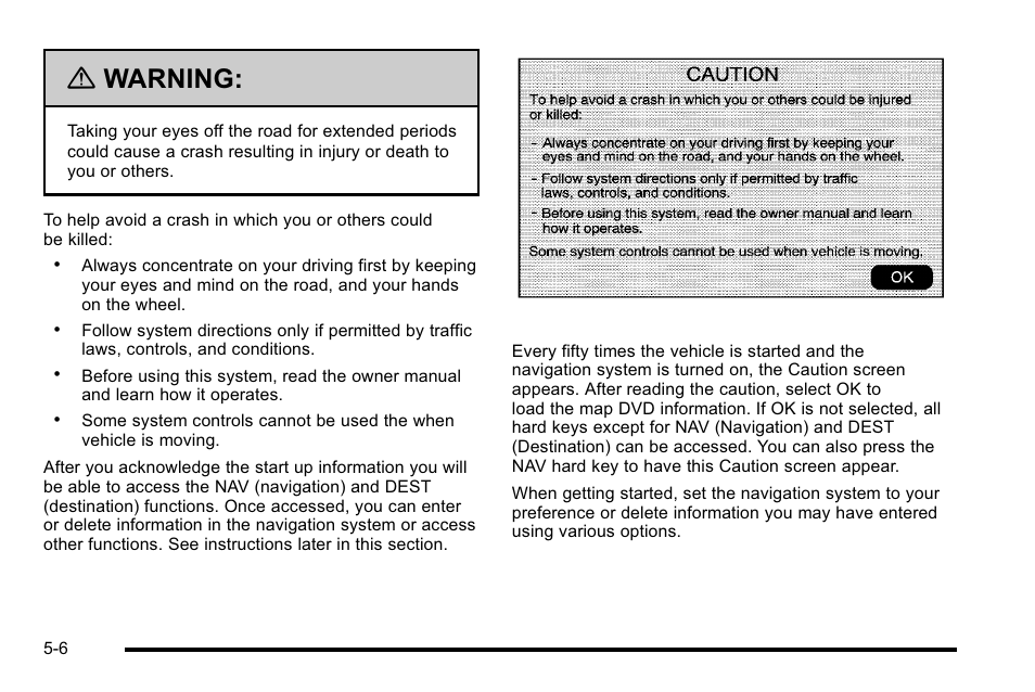 Warning | Cadillac 2010 Escalade User Manual | Page 306 / 614