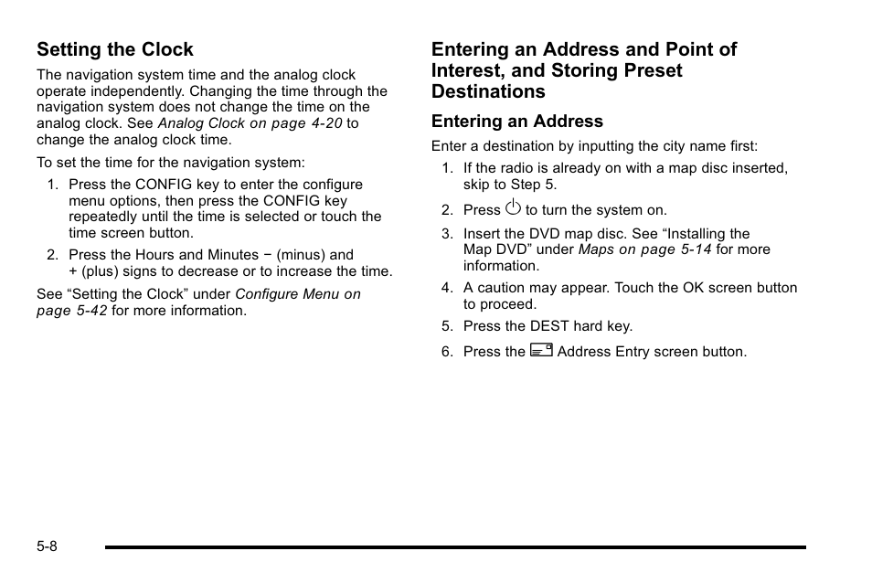 Setting the clock | Cadillac 2010 Escalade User Manual | Page 308 / 614