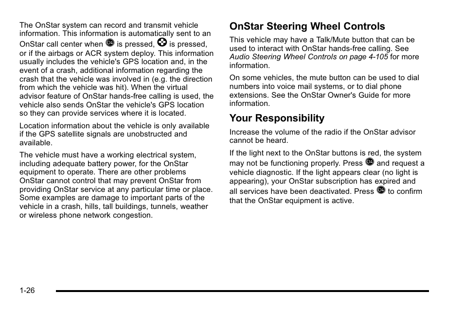 Onstar steering wheel controls, Your responsibility | Cadillac 2010 Escalade User Manual | Page 32 / 614