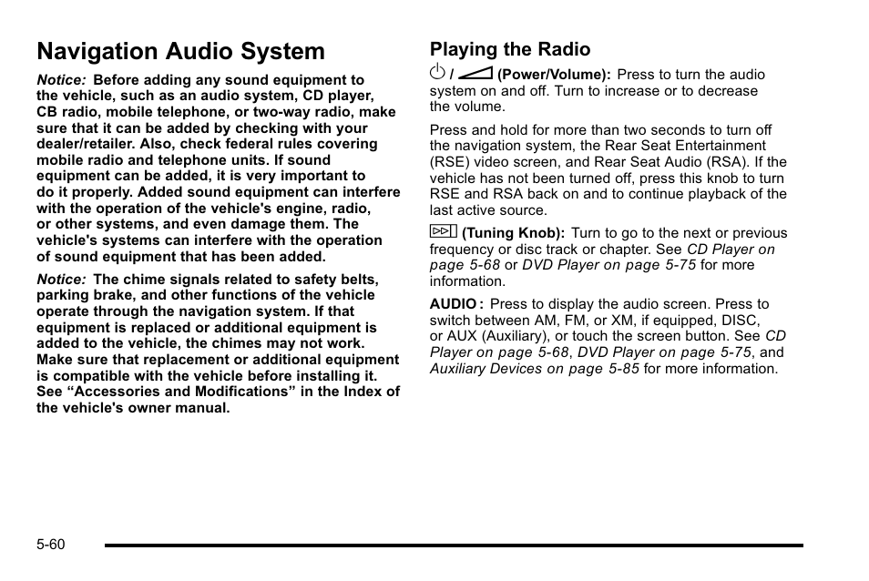 Navigation audio system, Navigation audio system -60, Tires | Audio system -60, Navigation, Navigation audio system on, Playing the radio o | Cadillac 2010 Escalade User Manual | Page 360 / 614