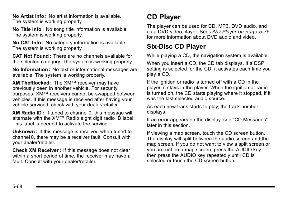 Cd player, Cd player on, Six-disc cd player | Cadillac 2010 Escalade User Manual | Page 368 / 614