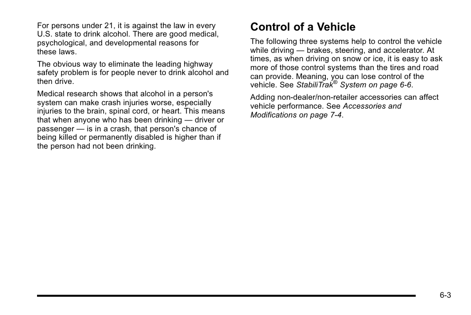 Control of a vehicle, Control of a vehicle -3 | Cadillac 2010 Escalade User Manual | Page 393 / 614