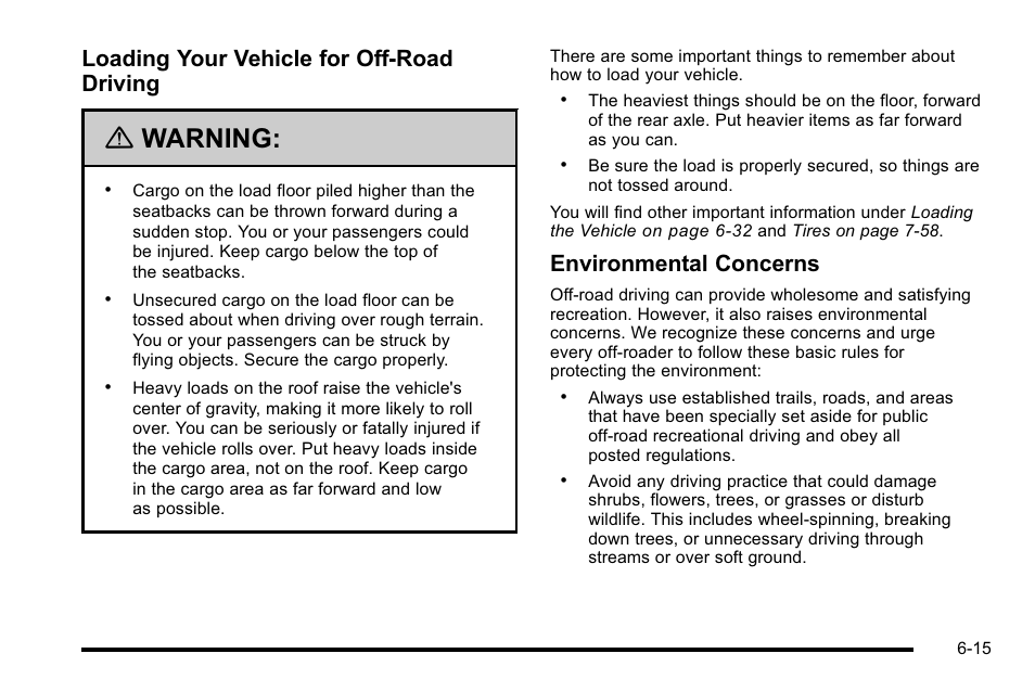 Warning, Loading your vehicle for off-road driving, Environmental concerns | Cadillac 2010 Escalade User Manual | Page 405 / 614