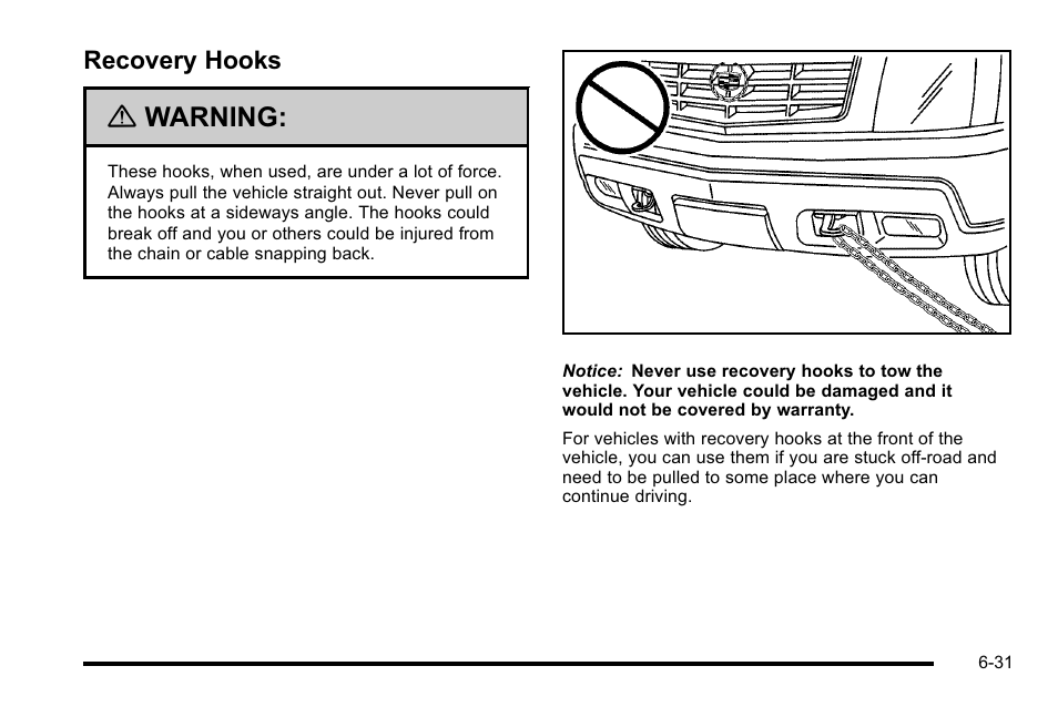 Recovery hooks, Recovery hooks -31, Warning | Cadillac 2010 Escalade User Manual | Page 421 / 614