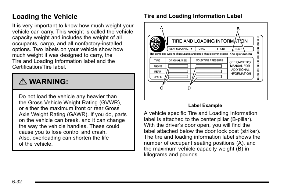 Loading the vehicle, Loading the vehicle -32, Warning | Cadillac 2010 Escalade User Manual | Page 422 / 614