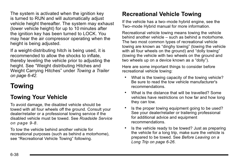 Towing, Towing your vehicle, Recreational vehicle towing | Towing -38 | Cadillac 2010 Escalade User Manual | Page 428 / 614