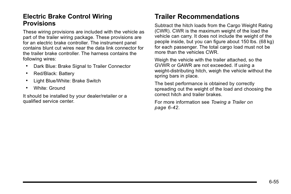 Trailer recommendations, Trailer recommendations -55, Electric brake control wiring provisions | Cadillac 2010 Escalade User Manual | Page 445 / 614