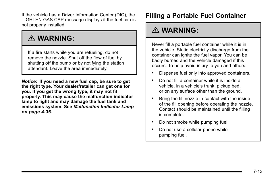 Filling a portable fuel container, Filling a portable fuel container -13, Warning | Cadillac 2010 Escalade User Manual | Page 459 / 614