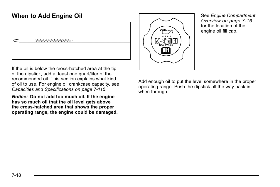 When to add engine oil | Cadillac 2010 Escalade User Manual | Page 464 / 614