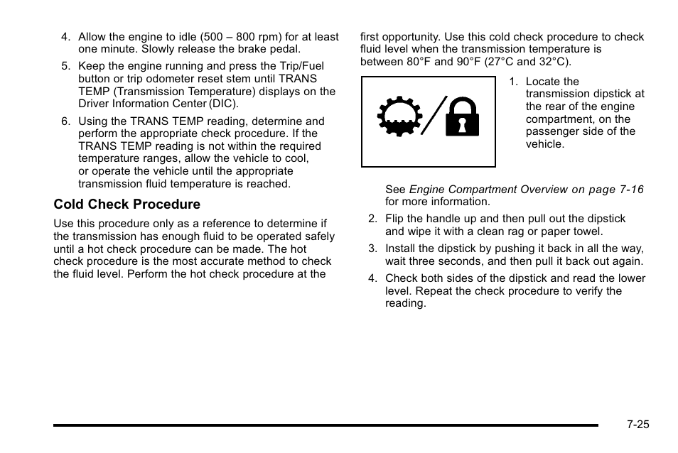 Cold check procedure | Cadillac 2010 Escalade User Manual | Page 471 / 614