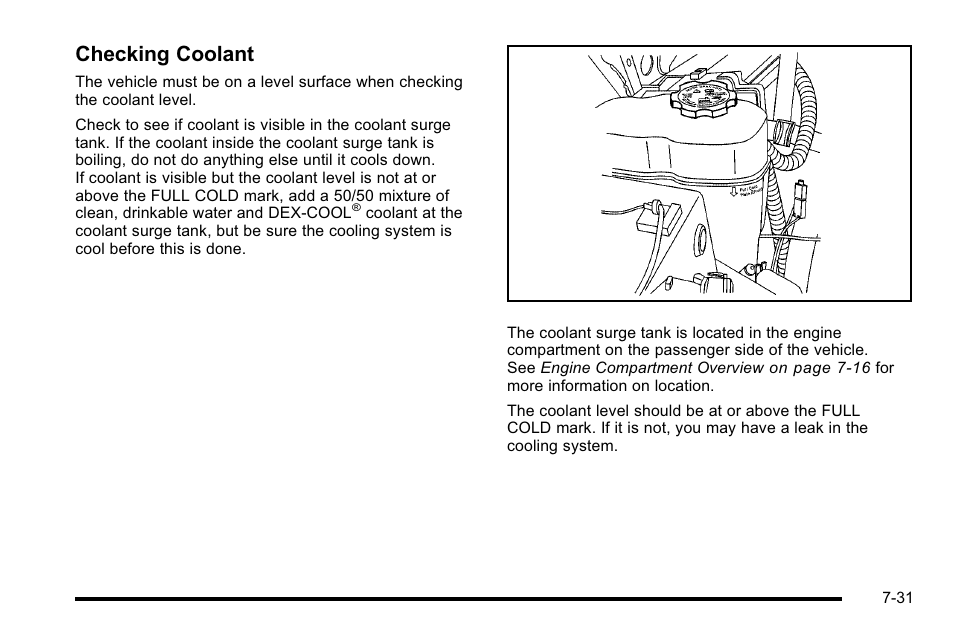 Checking coolant | Cadillac 2010 Escalade User Manual | Page 477 / 614