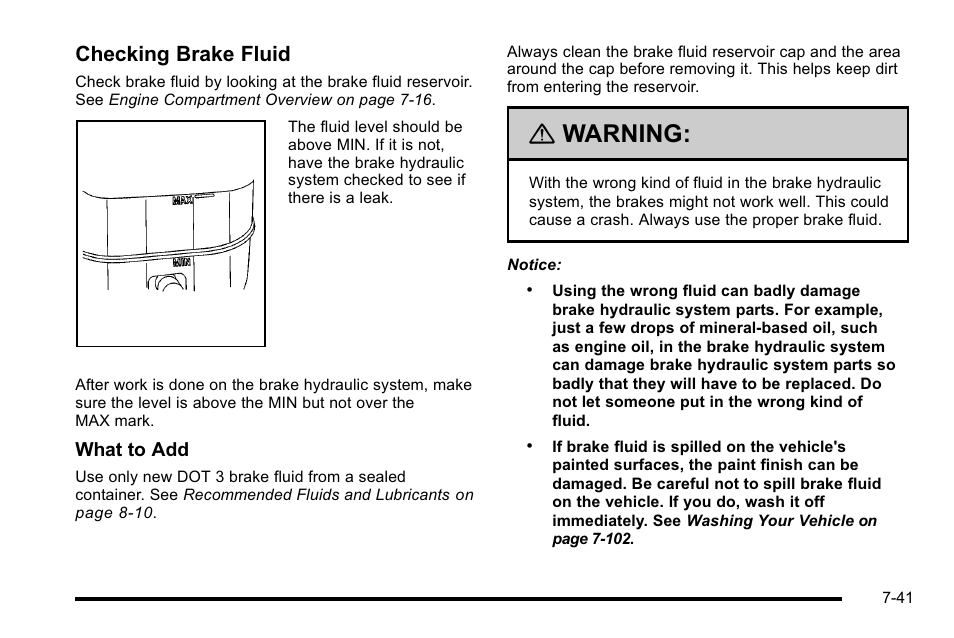 Warning, Checking brake fluid | Cadillac 2010 Escalade User Manual | Page 487 / 614