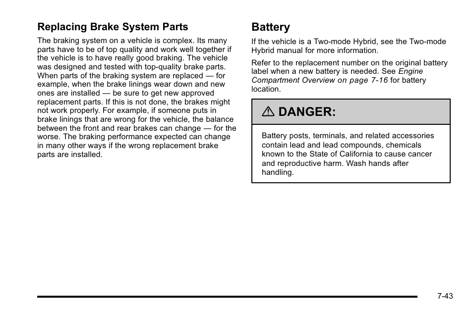 Battery, Battery -43, Danger | Cadillac 2010 Escalade User Manual | Page 489 / 614