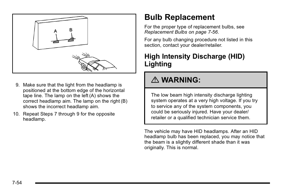 Bulb replacement, High intensity discharge (hid) lighting, Bulb replacement -54 | High intensity discharge (hid) lighting -54, Warning | Cadillac 2010 Escalade User Manual | Page 500 / 614