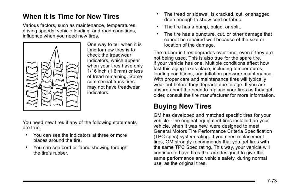 When it is time for new tires, Buying new tires | Cadillac 2010 Escalade User Manual | Page 519 / 614