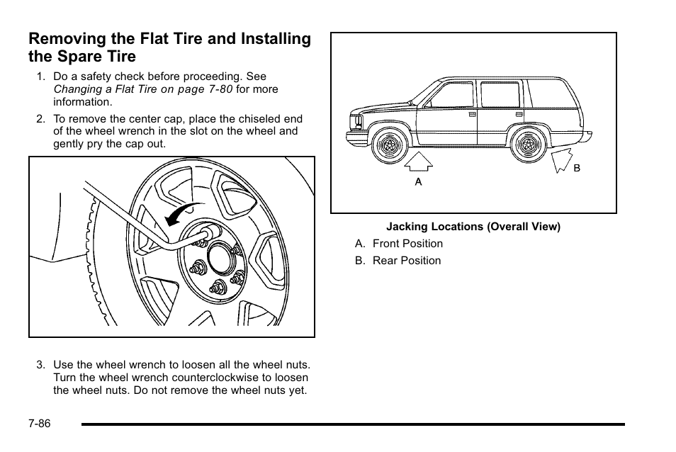 Removing the flat tire and installing the, Spare tire -86 | Cadillac 2010 Escalade User Manual | Page 532 / 614