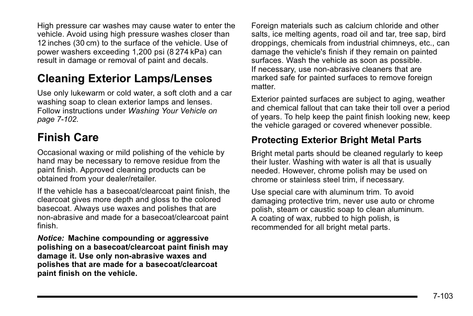 Cleaning exterior lamps/lenses, Finish care, Cleaning exterior lamps/lenses -103 | Care -103 | Cadillac 2010 Escalade User Manual | Page 549 / 614