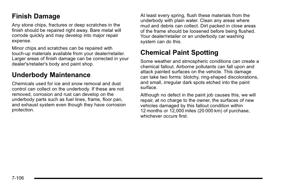 Finish damage, Underbody maintenance, Chemical paint spotting | Cadillac 2010 Escalade User Manual | Page 552 / 614