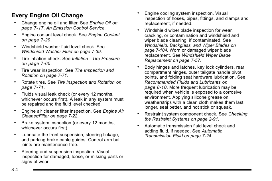 Every engine oil change | Cadillac 2010 Escalade User Manual | Page 566 / 614