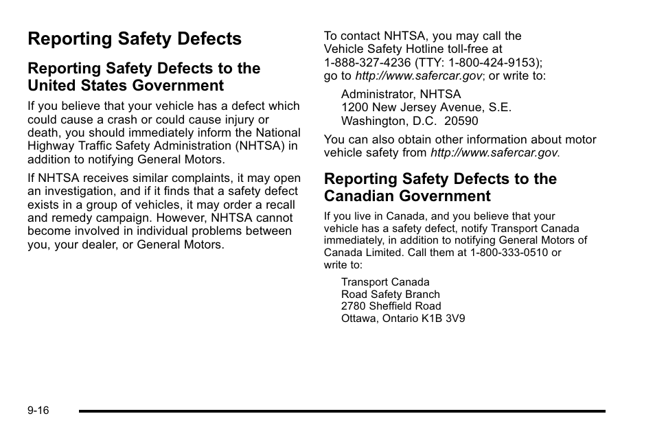 Reporting safety defects, Reporting safety defects -16, Reporting safety defects to the | United states government -16, Canadian government -16 | Cadillac 2010 Escalade User Manual | Page 594 / 614