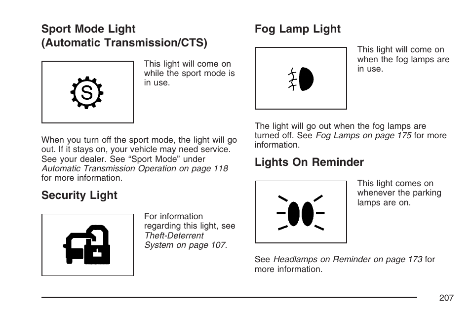 Sport mode light (automatic transmission/cts), Security light, Fog lamp light | Lights on reminder, Sport mode light (automatic, Transmission/cts), Security light fog lamp light lights on reminder | Cadillac CTS User Manual | Page 207 / 518