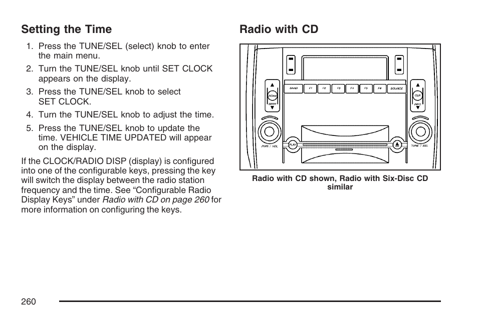 Setting the time, Radio with cd, Setting the time radio with cd | Cadillac CTS User Manual | Page 260 / 518