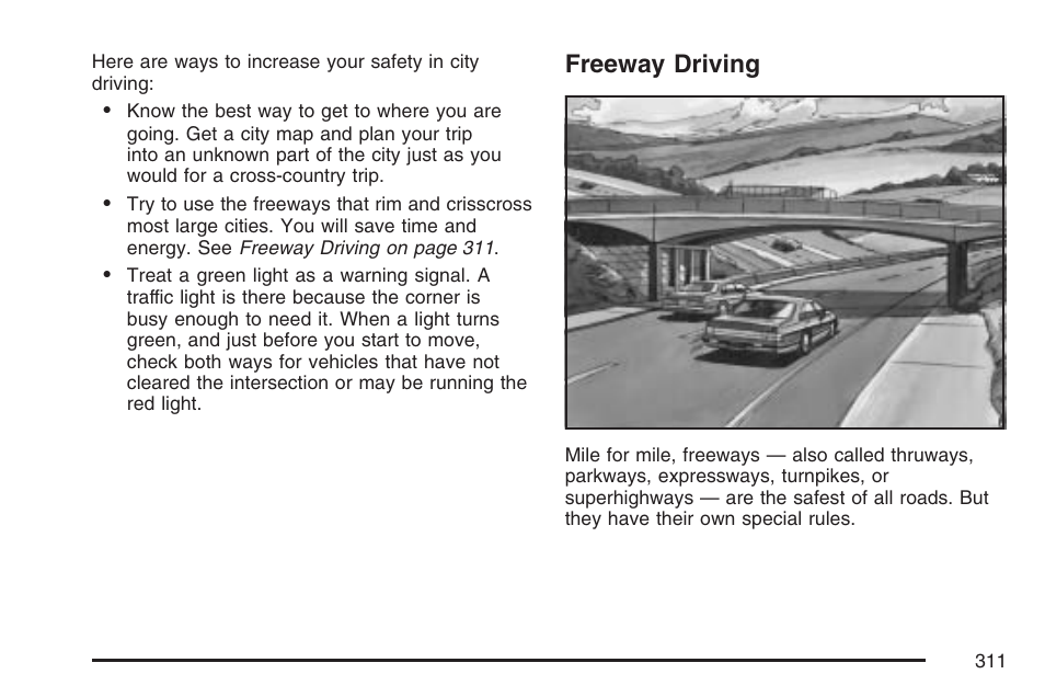 Freeway driving | Cadillac CTS User Manual | Page 311 / 518
